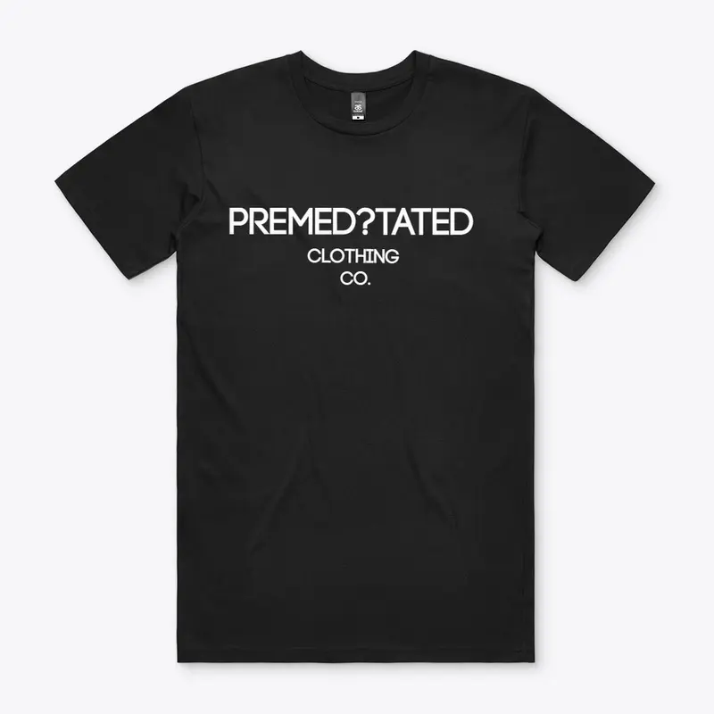 Premed?tated Clothing Co.